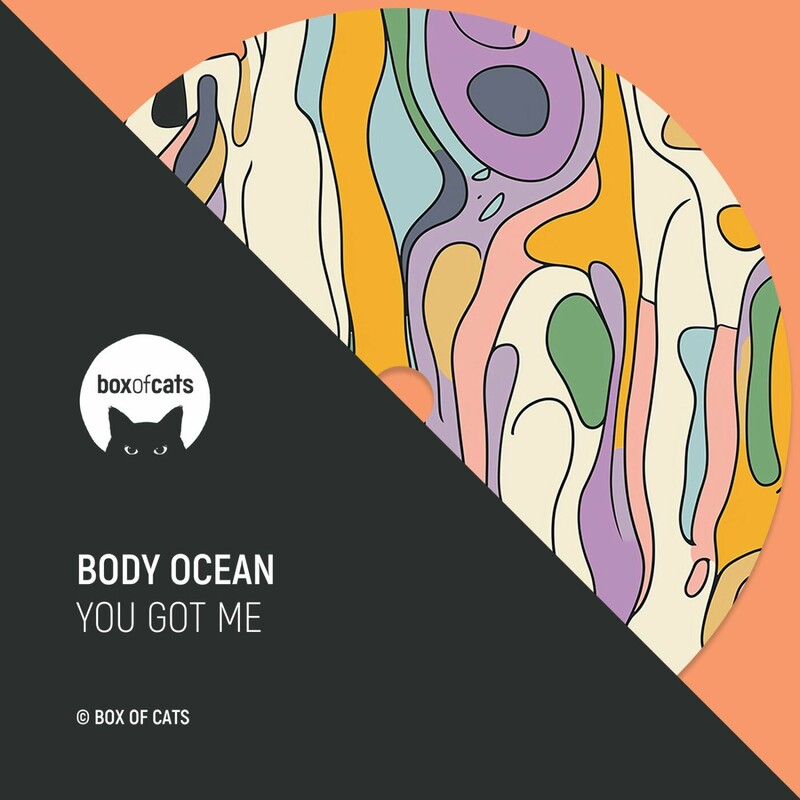 Body Ocean - You Got Me (Original Mix)
