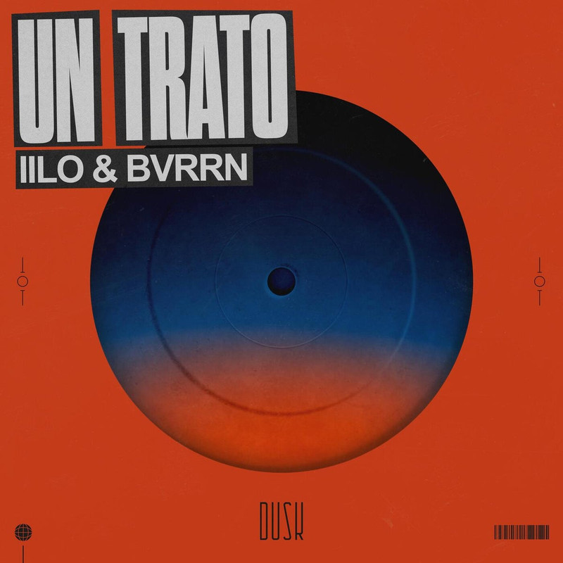 IILO & BVRRN - Un Trato (Extended Mix)
