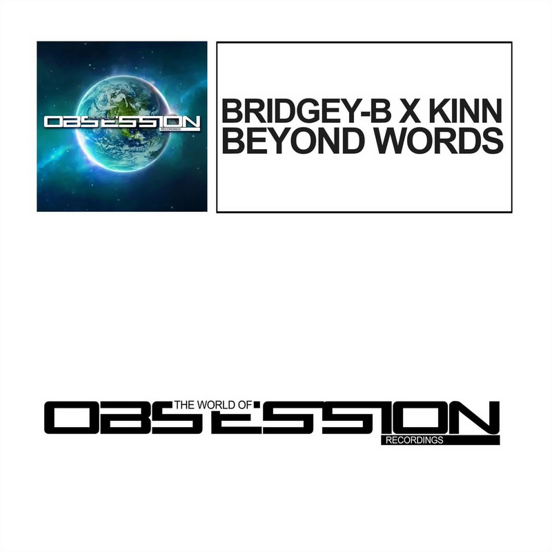 Bridgey-B x Kinn - Beyond Words (Extended Mix)