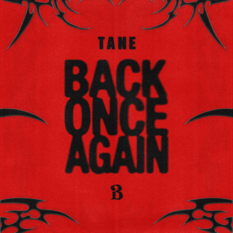 T A N E - Back Once Again (Extended Mix)
