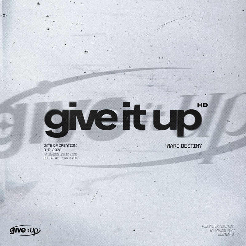 Hard Destiny - Give It Up (Extended Mix)