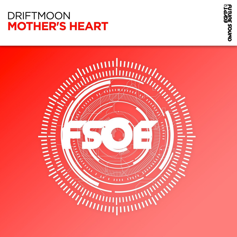 Driftmoon - Mother's Heart (Original Mix)