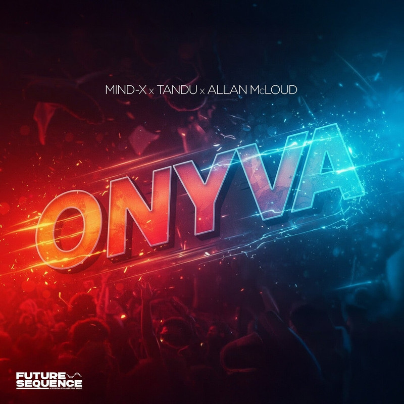 Mind-X x Tandu x Allan McLoud - Onyva (Helena Kristiansson & Jox Extended Mix)
