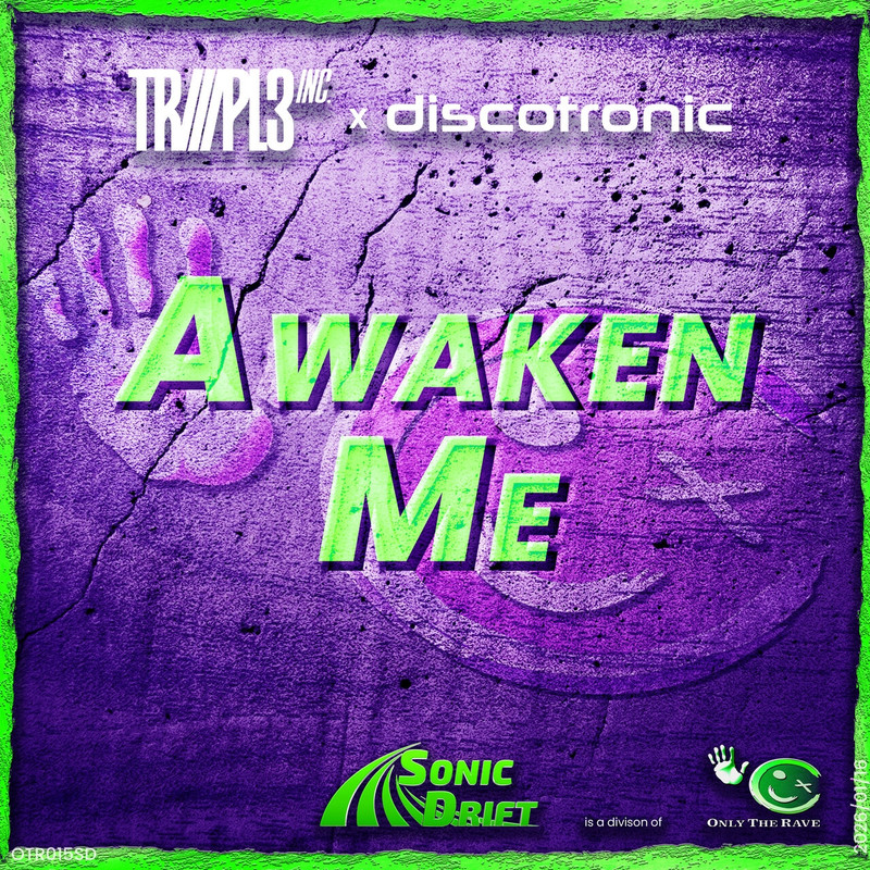 TRIIIPL3 INC. x Discotronic - Awaken Me (DJ Version)