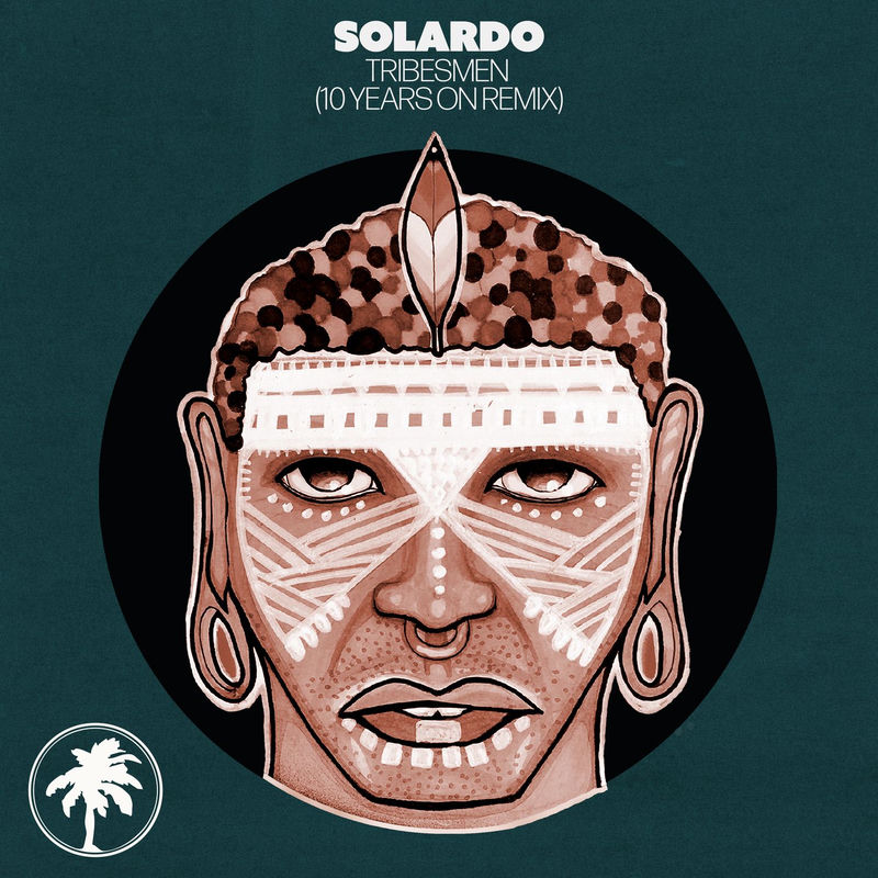 Solardo - Tribesmen (10 Years On Remix)
