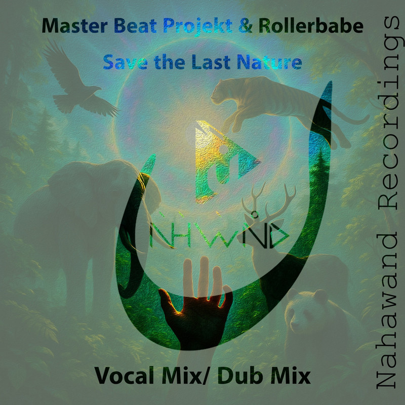 Master Beat Projekt & Rollerbabe - Save the Last Nature (Extended Dub Mix)