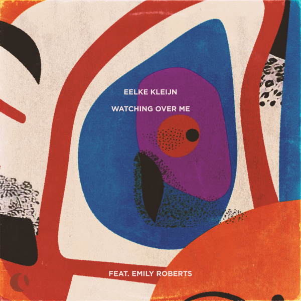 Eelke Kleijn - Watching Over Me (feat. Emily Roberts) (Extended Mix)