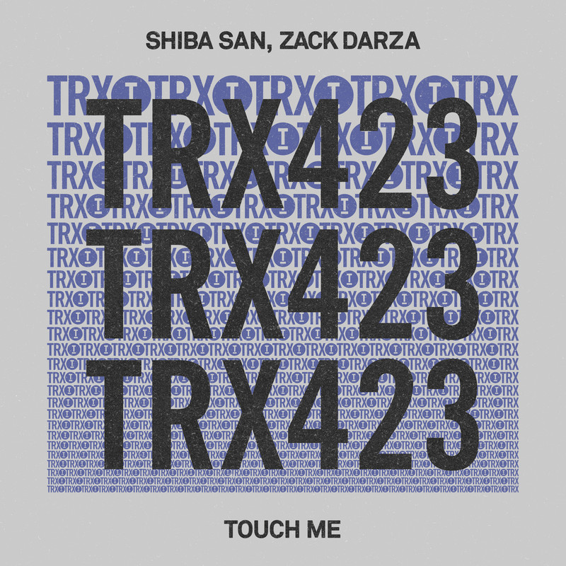 Shiba San, Zack Darza - Touch Me (Extended Mix)