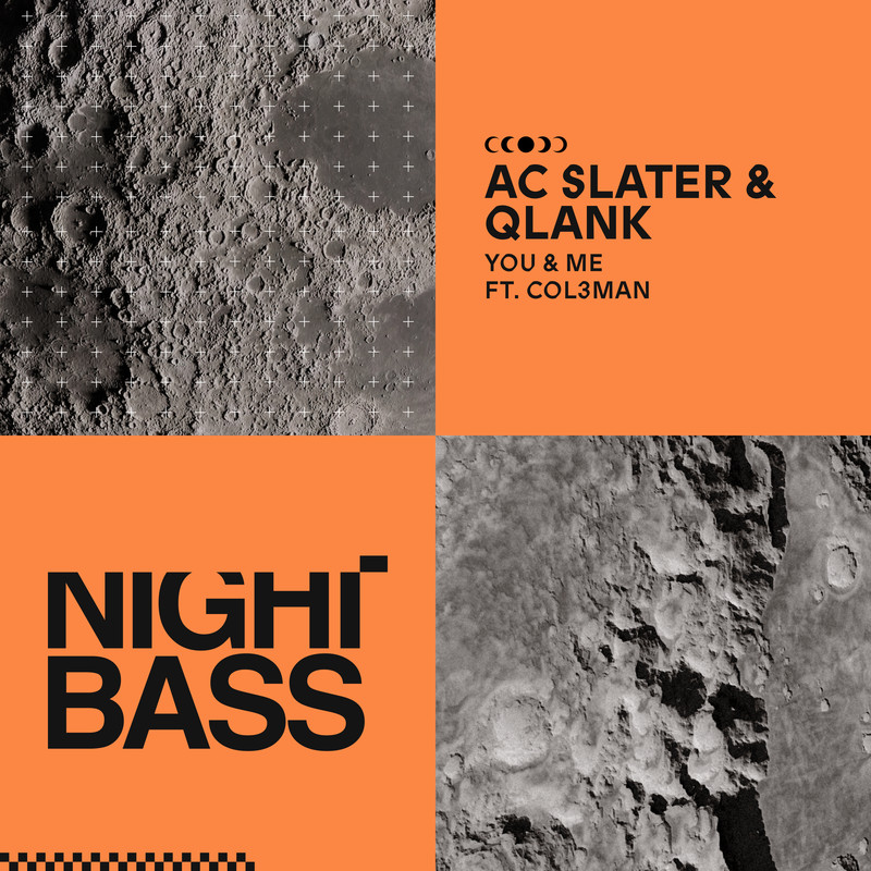 AC Slater, Qlank - You & Me ft. Col3man (Extended Mix)