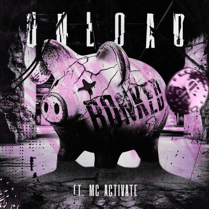 Unload Ft. MC Activate - Bonked (Pro Mix)