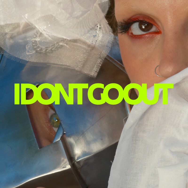 googly eyes - I Don't Go Out (Original Mix)