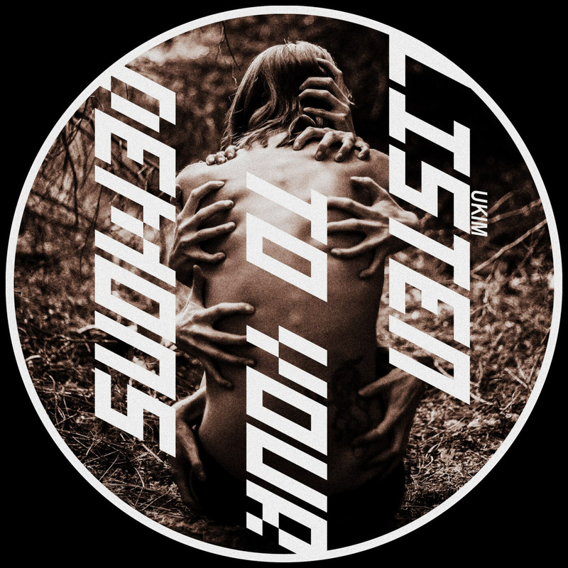 UKIM - Listen To Your Demons (Original Mix)