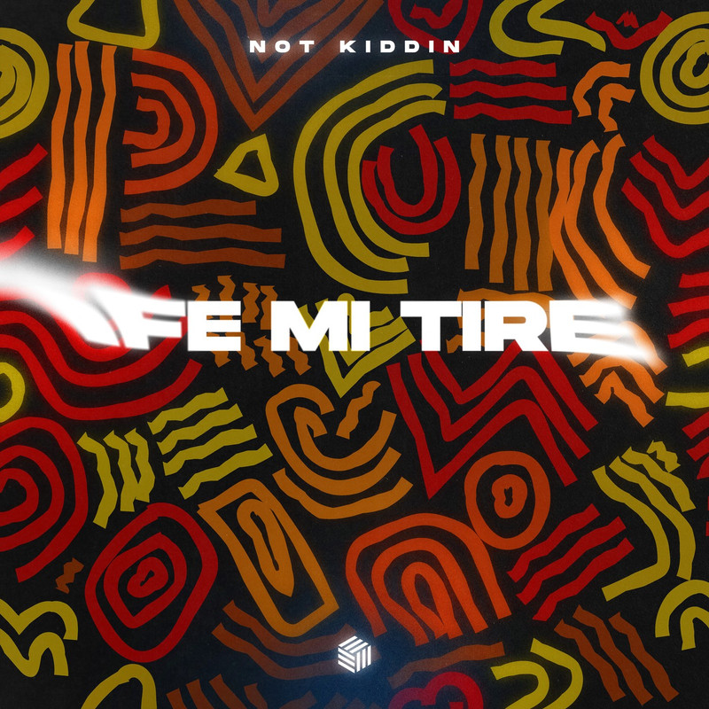 Not Kiddin - Ife Mi Tire (Extended Mix)