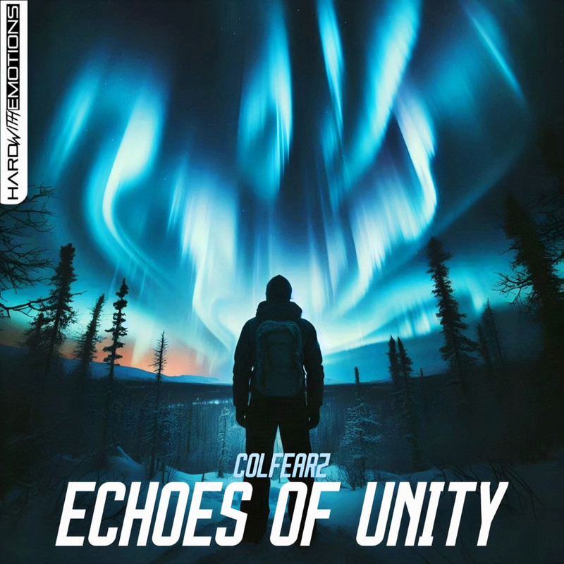 ColFearz - Echoes of unity (Original Mix)