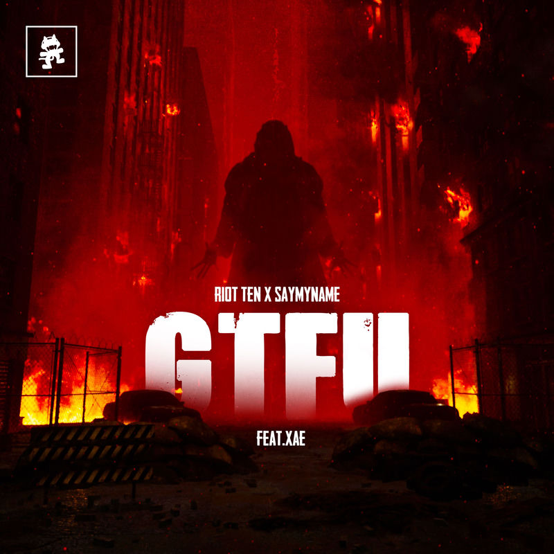 Riot Ten & SAYMYNAME - GTFU (feat. Xae) (Original Mix)