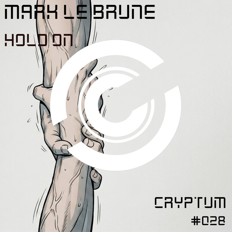 Mark Le Brune - Hold On (Original Mix)