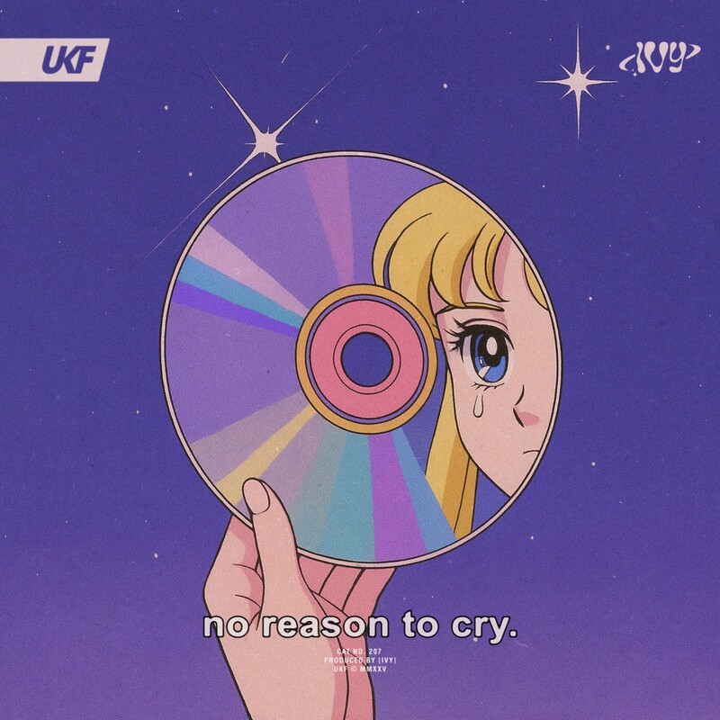 [IVY] - no reason to cry (Original Mix)