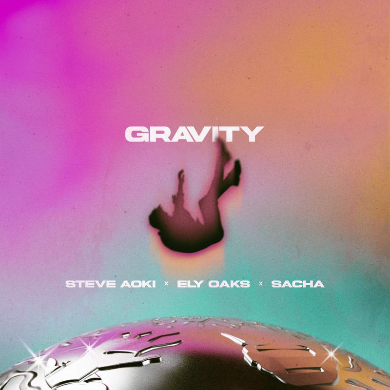 Steve Aoki, Ely Oaks & SACHA - Gravity (Original Mix)