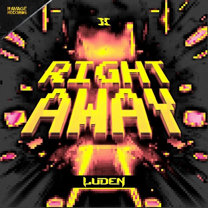 Luden - RIGHT AWAY (Pro Mix)