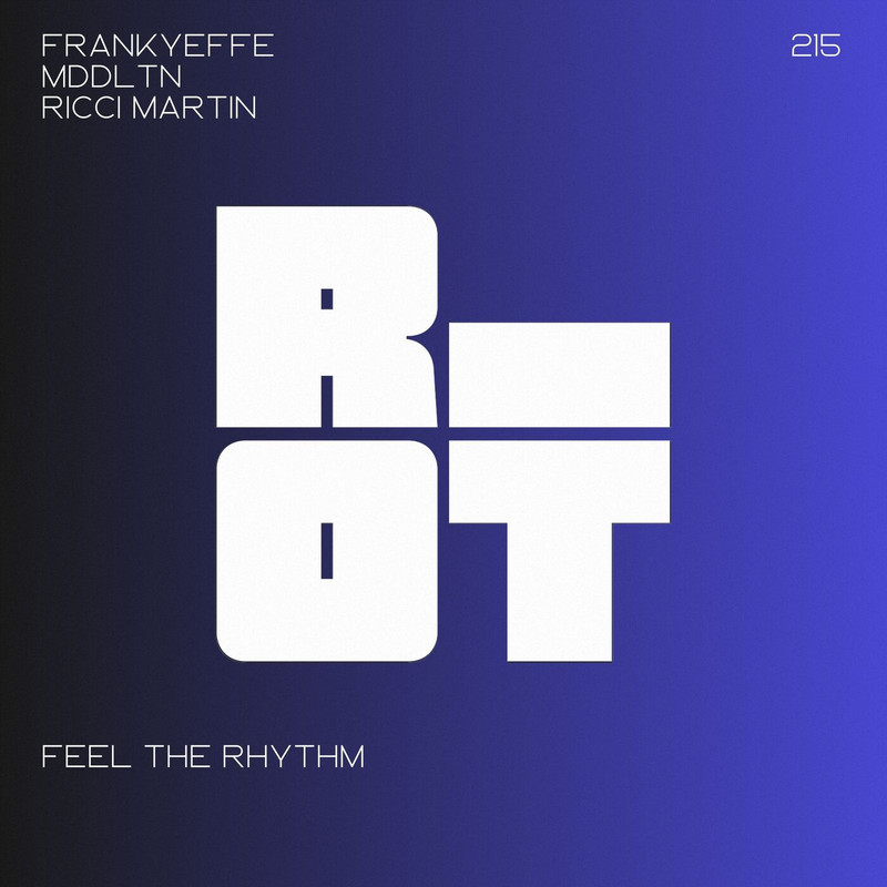 Frankyeffe, MDDLTN, Ricci Martin - Feel the Rhythm (Extended Mix)