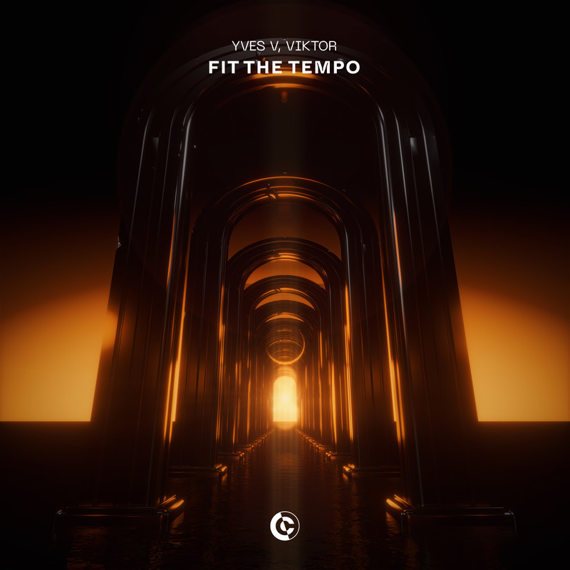 Yves V & VIKTOR - Fit The Tempo (Extended Mix)