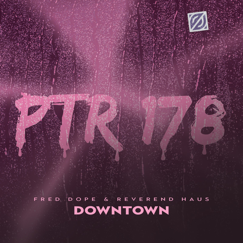 Fred Dope, Reverend Haus - Downtown (Extended Mix)