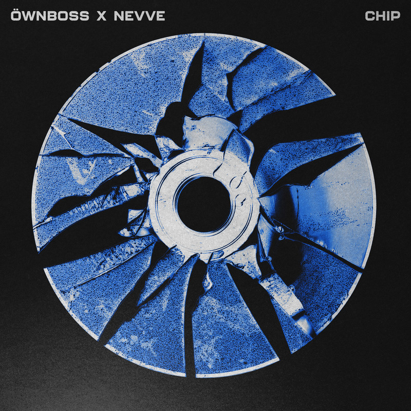Öwnboss, Nevve - Chip (Extended Mix)