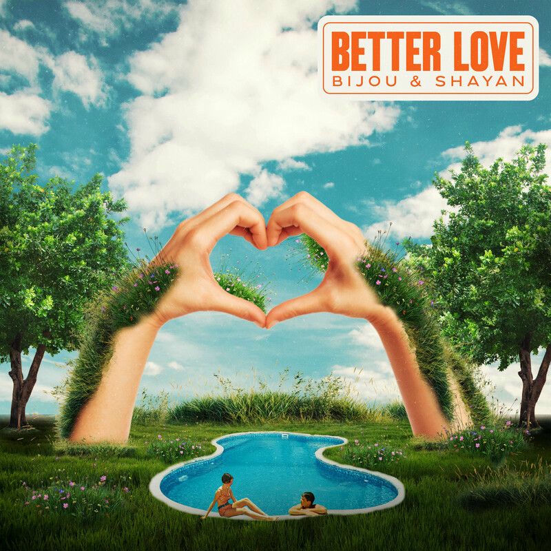 BIJOU & Shayan - Better Love (Original Mix)