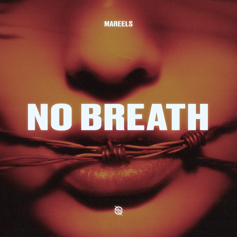Mareels - No Breath (Extended Mix)