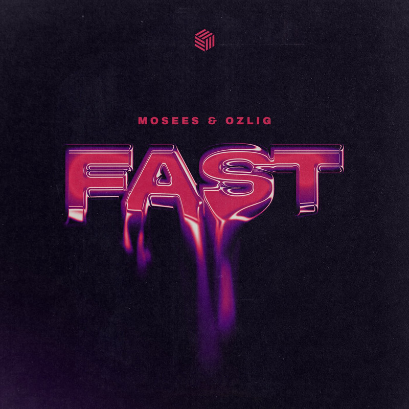 Mosees & Ozlig - Fast (Extended Mix)