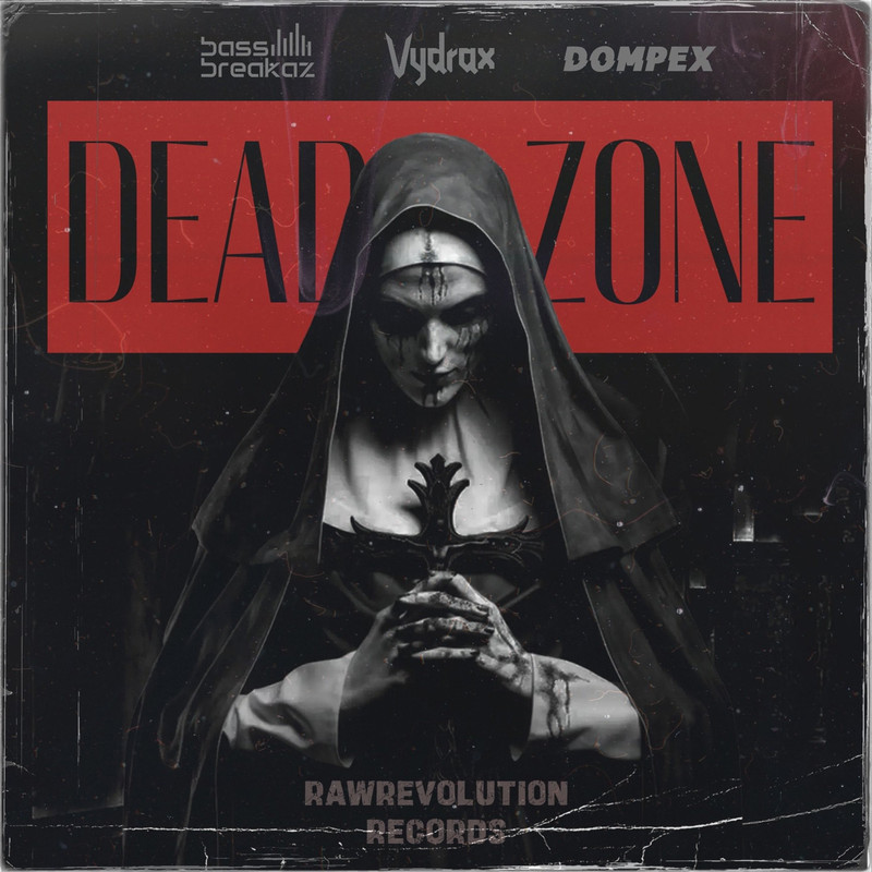 Vydrax & BassBreakaz vs. Dompex - Dead Zone (Extended Mix)