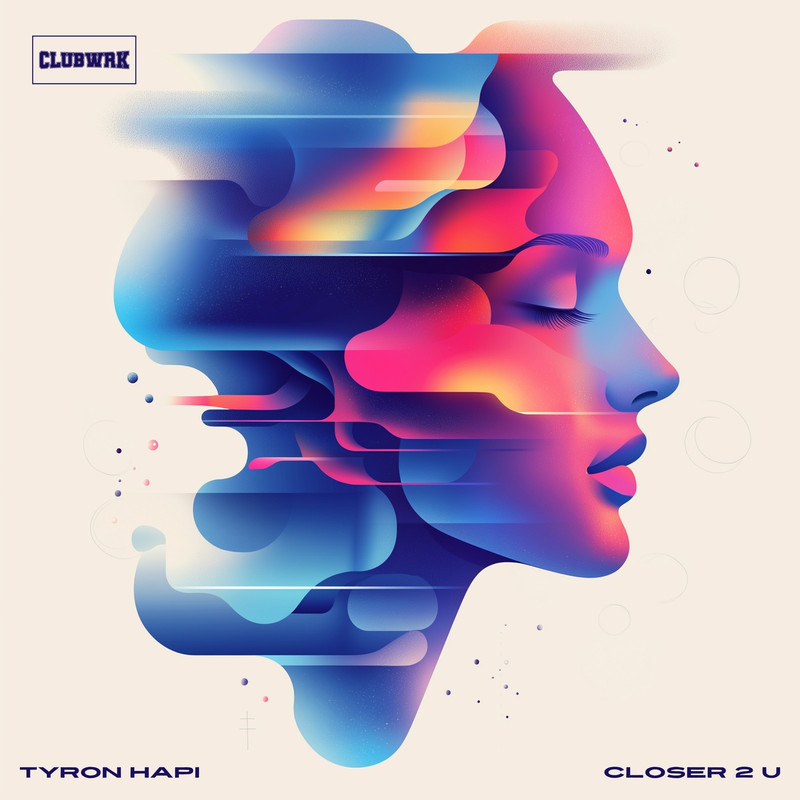 Tyron Hapi - Closer 2 U (Extended Mix)