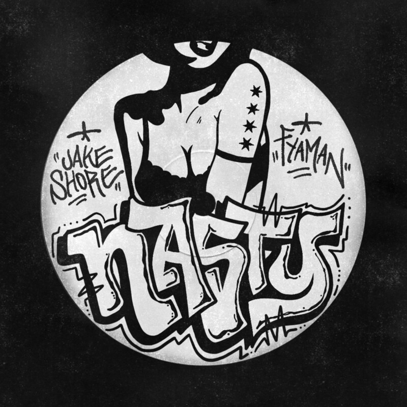 Jake Shore & Fya Man - NASTY (Original Mix)