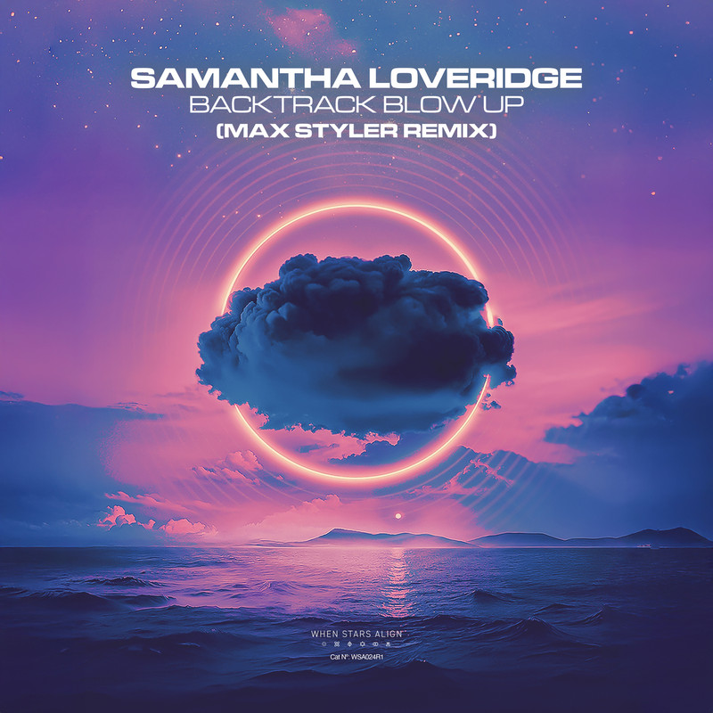 Samantha Loveridge - Backtrack Blow Up (Max Styler Extended Remix)