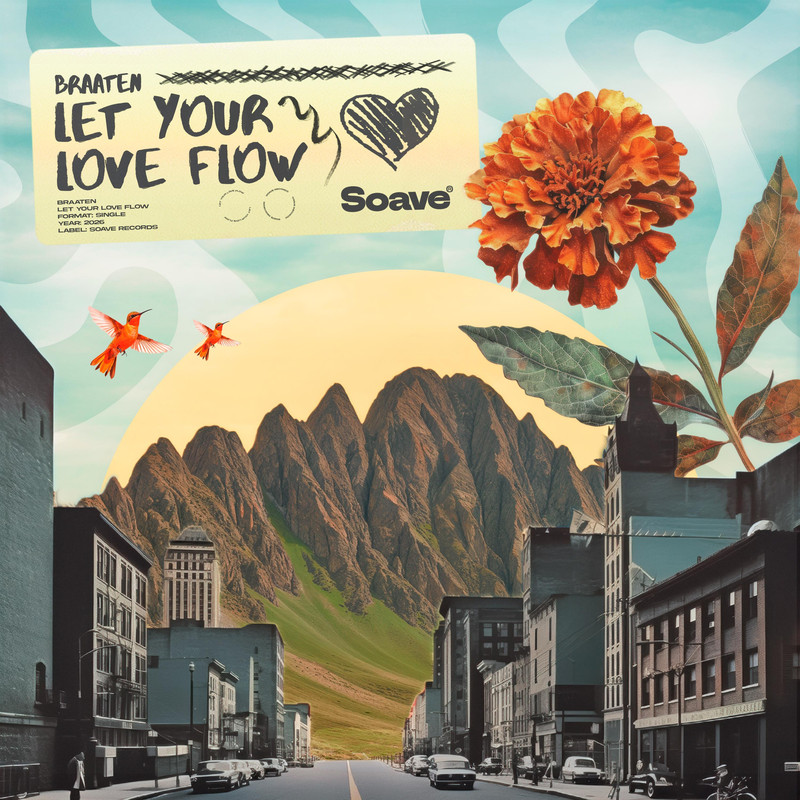 Braaten - Let Your Love Flow (Original Mix)