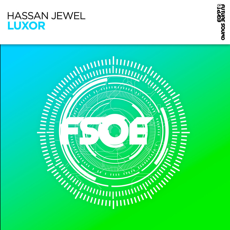 Hassan JeweL - Luxor (Extended Mix)