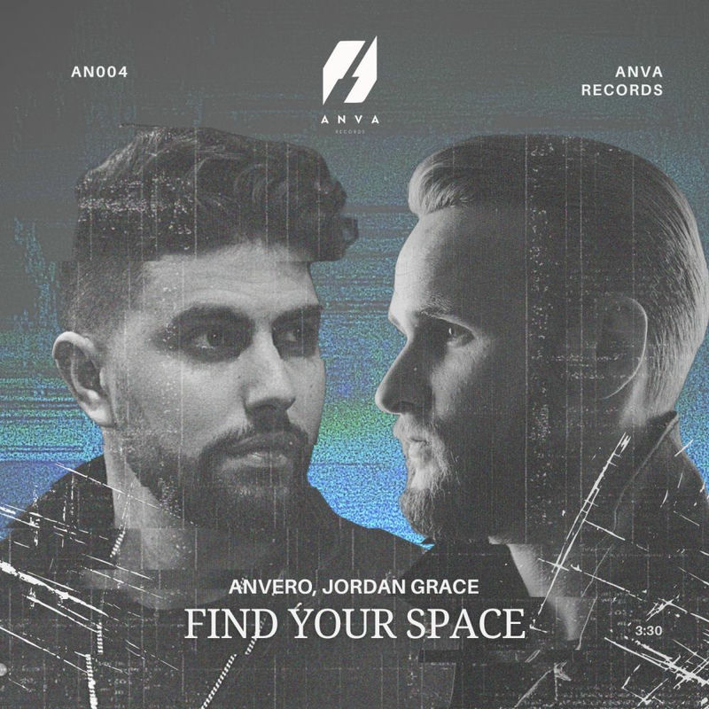 Anvero & Jordan Grace - Find Your Space (Extended Mix)
