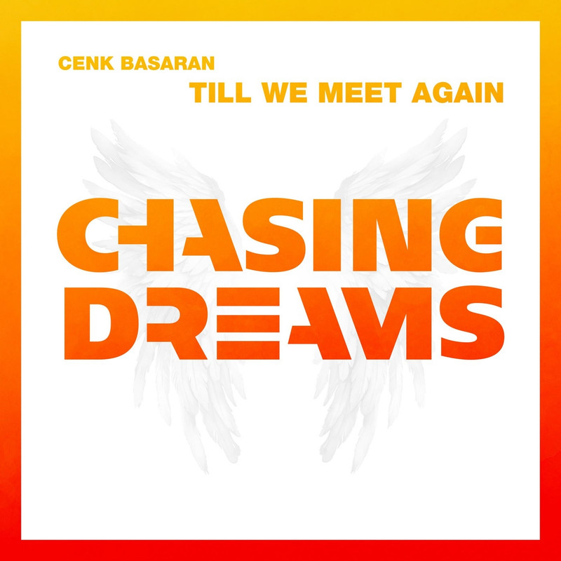 Cenk Basaran - Till We Meet Again (Extended Mix)