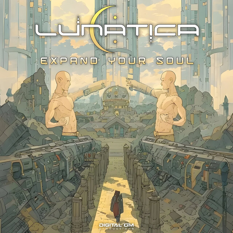 Lunatica - Expand Your Soul (Original Mix)