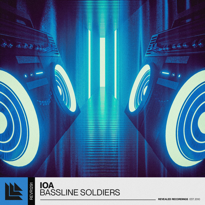 IOA - Bassline Soldiers (Extended Mix)