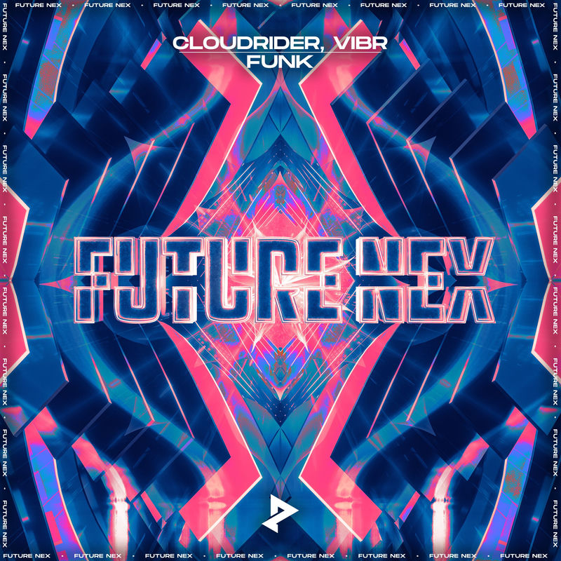 Cloudrider & Vibr - FUNK (Extended Mix)