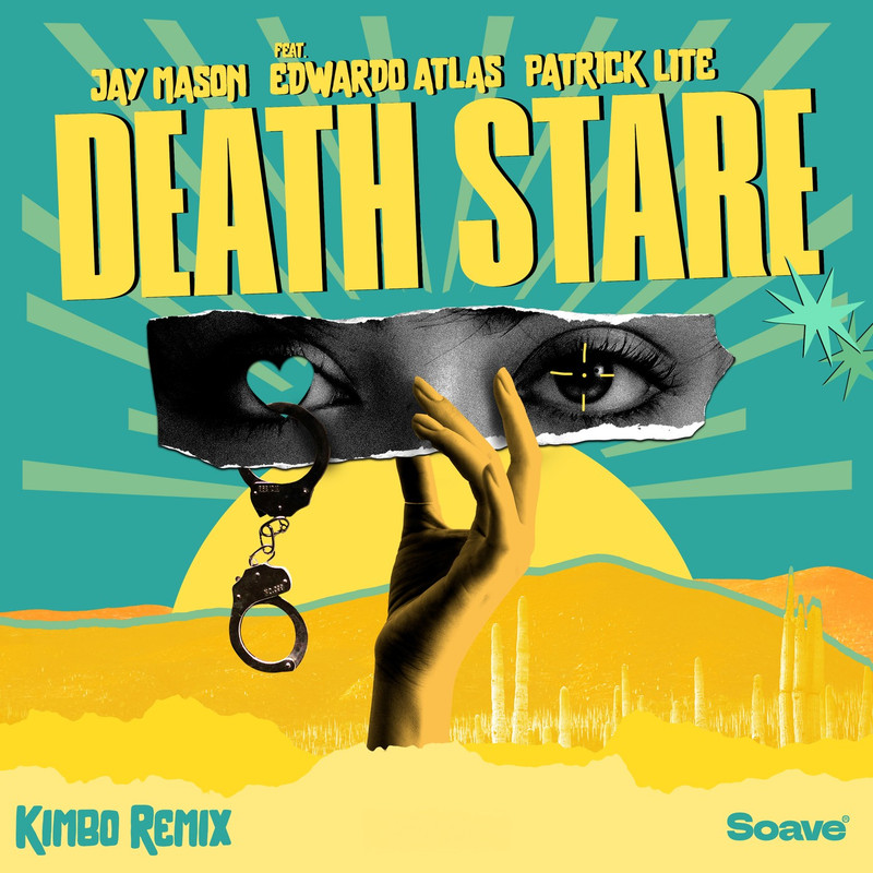 Jay Mason & Patrick Lite - Death Stare (Kimbo Remix) (feat. Edwardo Atlas)
