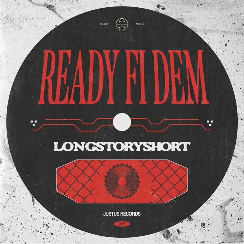 longstoryshort - Ready Fi Dem (Original Mix)