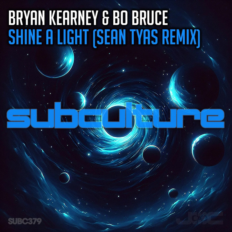 Bryan Kearney & Bo Bruce - Shine A Light (Sean Tyas Extended Remix)