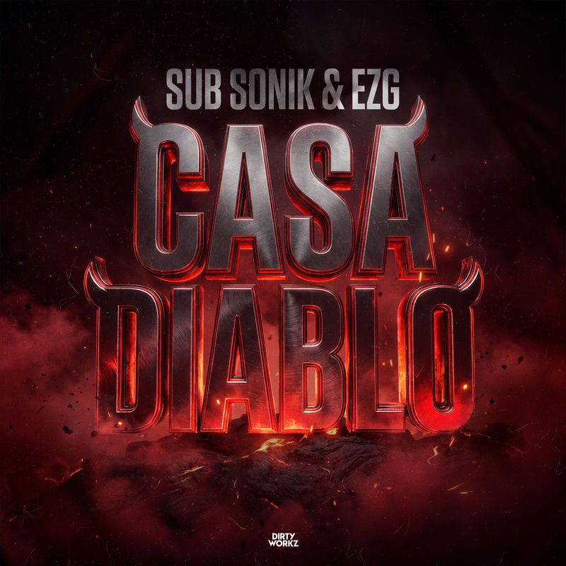 Sub Sonik & EZG - Casa Diablo (Original Mix)