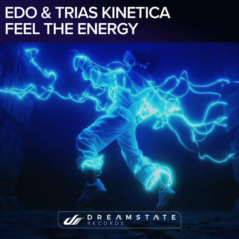 Edo and Trias Kinetica - Feel The Energy (Extended Mix)