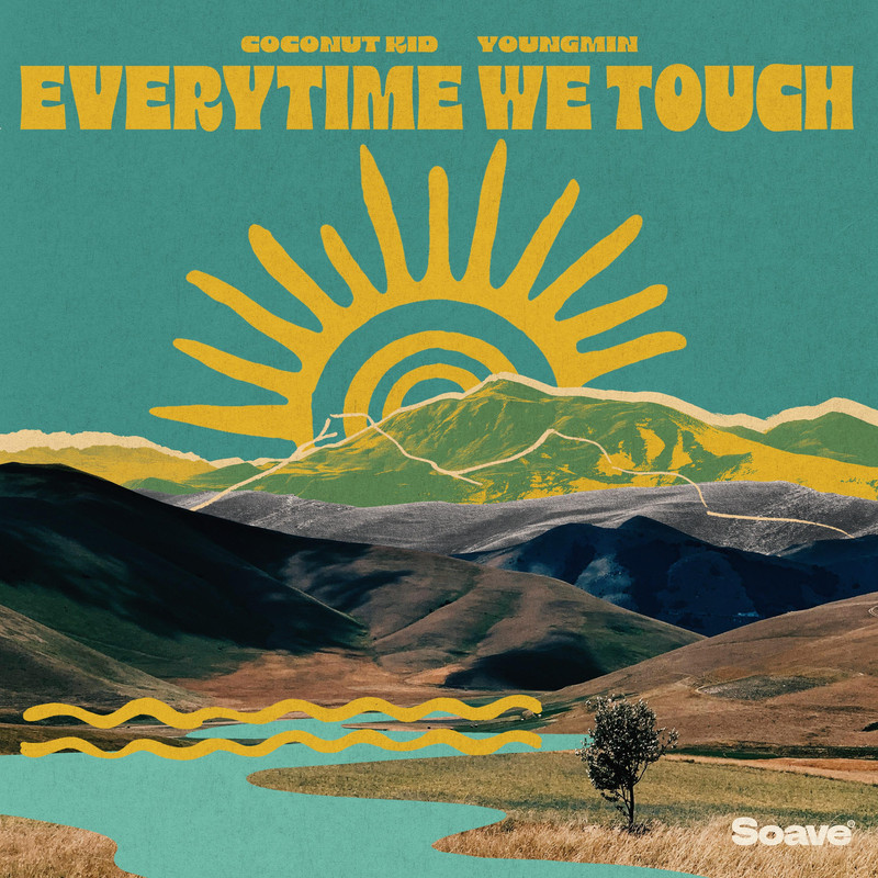 Coconut Kid & Youngmin - Everytime We Touch (Original Mix)