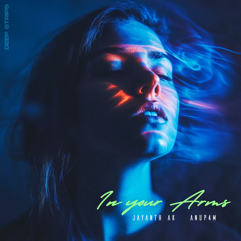 Anup4m & Jayanth Ak - In Your Arms (Original Mix)