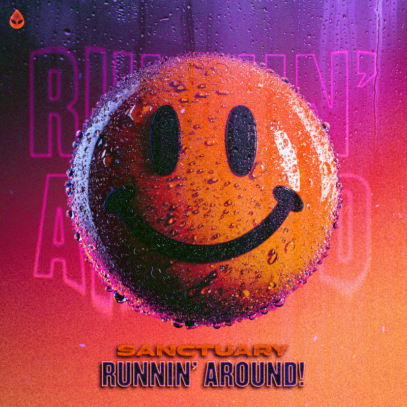 Sanctuary - RUNNIN' AROUND! (Extended Mix)