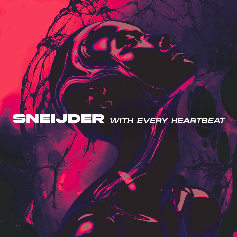 Sneijder - With Every Heartbeat (Extended Mix)